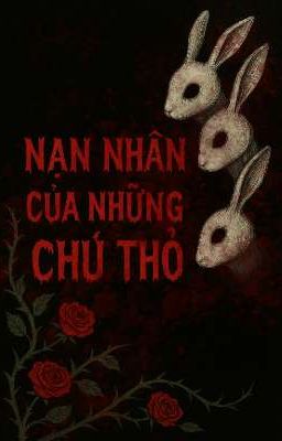 ɴạɴ ɴʜâɴ ᴄủᴀ ɴʜữɴɢ ᴄʜú ᴛʜỏ