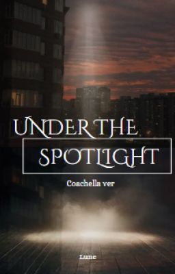ミ★ SunSun|| Under The Spotlight★彡