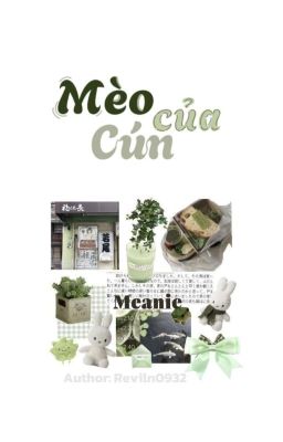 𝐌𝐞𝐚𝐧𝐢𝐞 ౨ৎ Textfic | Mèo Của Cún