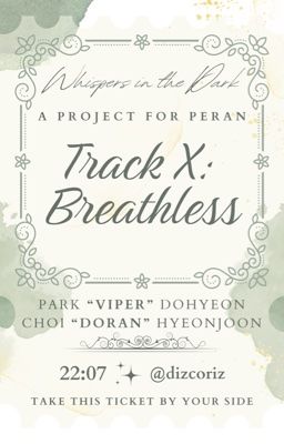 𝐖𝐈𝐓𝐃 ⟡ 22:07 ˙♩. Track X: Breathless