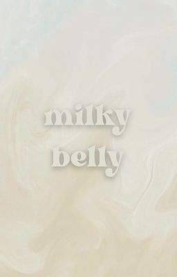 𝐩𝐞𝐫𝐚𝐧; bụng sữa