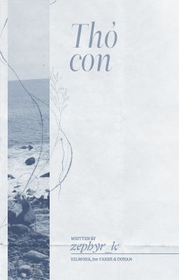 𝑺𝒆𝒍𝒎𝒐𝒓𝒂 - 𝟶𝟶:𝟶𝟶 ✧ thỏ con