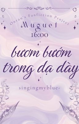 『 𝒎𝒖𝒈𝒖𝒆𝒕 - 16:00 』✧ bươm bướm trong dạ dày