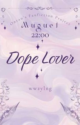 『 𝒎𝒖𝒈𝒖𝒆𝒕 - 22:00 』✧ Dope Lover 