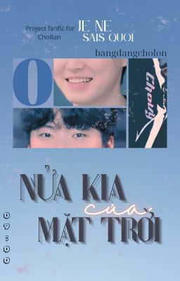 𝓙𝓮𝓷𝓮𝓼𝓪𝓲𝓼𝓺𝓾𝓸𝓲 | 09:00 - Nửa kia của mặt trời
