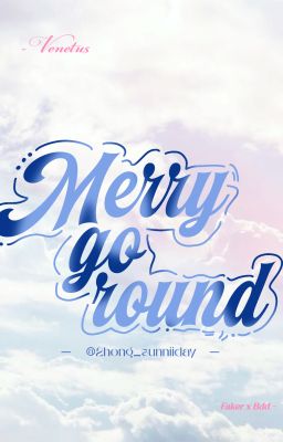「𝖁𝖊𝖓𝖊𝖙𝖚𝖘 |  10:00⋆☀︎. Fakedd」Merry-go-round